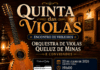 Quinta das Violas terá segunda edição em Lafaiete e promete mais uma noite especial