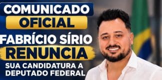 Fabrício Sírio anuncia renúncia em meio a pedido de registro da candidatura indeferido